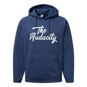 Madam Vice President The Audacity Kamala Funny Gift Performance Fleece Hoodie