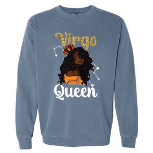 Melanin Virgo Queen Black Virgo Zodiac Sign Virgo Horoscope Meaningful Gift Garment-Dyed Sweatshirt