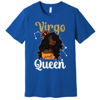 Melanin Virgo Queen Black Virgo Zodiac Sign Virgo Horoscope Meaningful Gift Premium T-Shirt