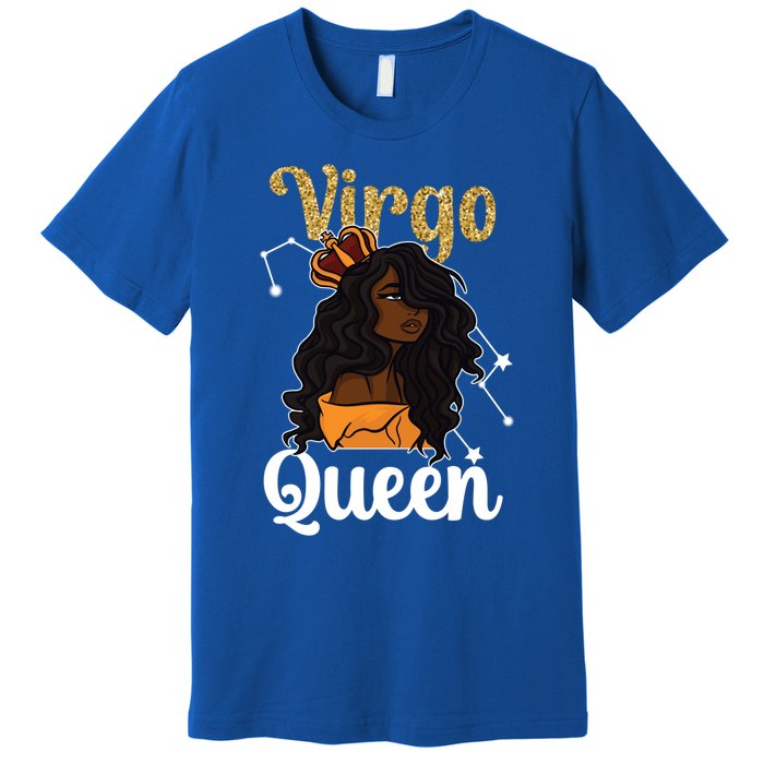 Melanin Virgo Queen Black Virgo Zodiac Sign Virgo Horoscope Meaningful Gift Premium T-Shirt