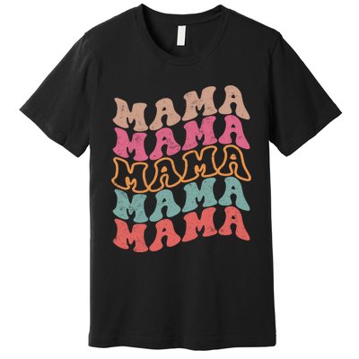 Mama Vintage Retro Groovy For MotherS Day Premium T-Shirt