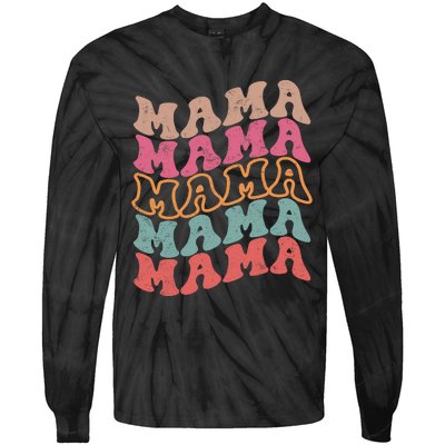 Mama Vintage Retro Groovy For MotherS Day Tie-Dye Long Sleeve Shirt