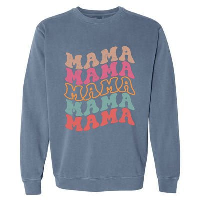 Mama Vintage Retro Groovy For MotherS Day Garment-Dyed Sweatshirt