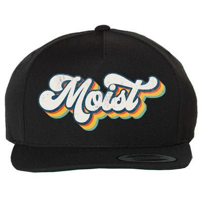 Moist Vintage Retro 80s Funny Sarcastic Moist Wool Snapback Cap