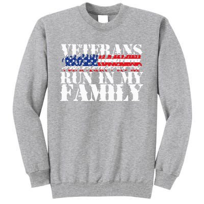 Military Veterans Run in My Family Running Tall Sweatshirt