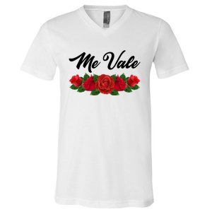 Me Vale Roses Mexican V-Neck T-Shirt