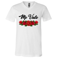 Me Vale Roses Mexican V-Neck T-Shirt