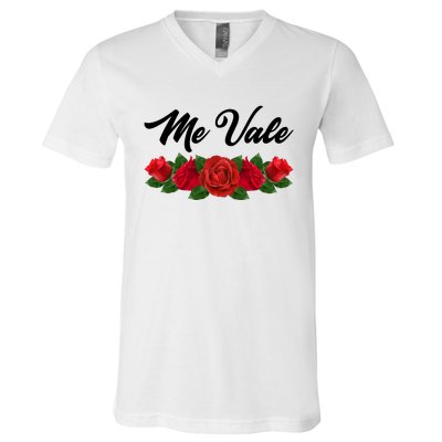 Me Vale Roses Mexican V-Neck T-Shirt