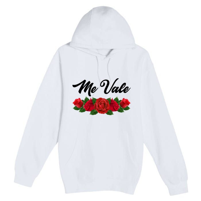 Me Vale Roses Mexican Premium Pullover Hoodie