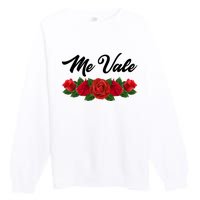 Me Vale Roses Mexican Premium Crewneck Sweatshirt