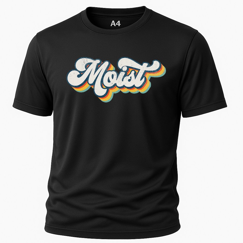 Moist Vintage Retro 80s Funny Sarcastic Moist Performance Shirt