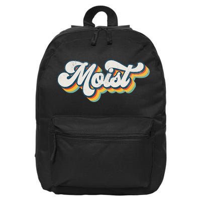 Moist Vintage Retro 80s Funny Sarcastic Moist 16 in Basic Backpack