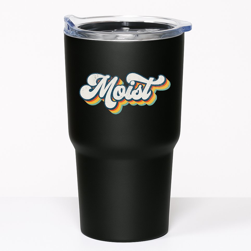 Moist Vintage Retro 80s Funny Sarcastic Moist Tumbler