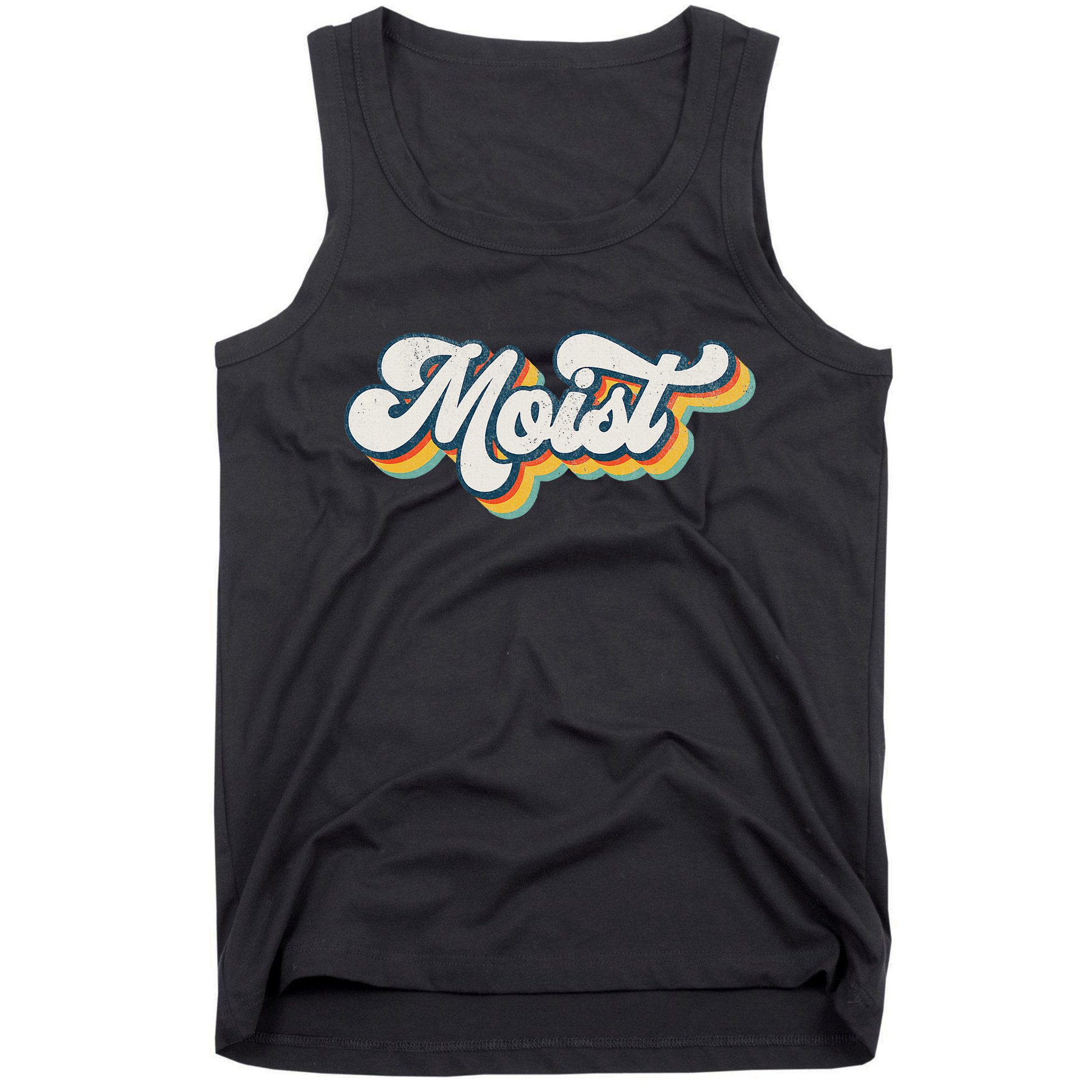 Moist Vintage Retro 80s Funny Sarcastic Moist Tank Top