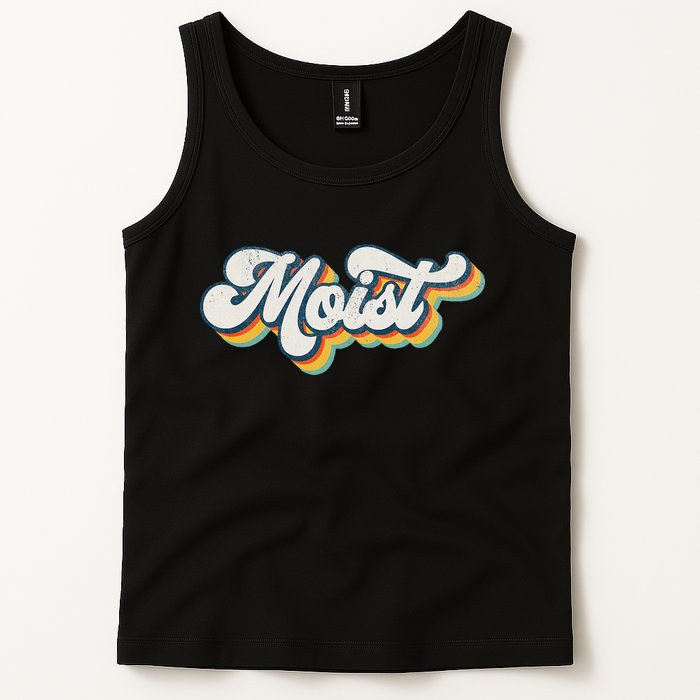 Moist Vintage Retro 80s Funny Sarcastic Moist Tank Top