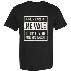 ME VALE Spanish Mexico No Me Importa Espanol Spanish Garment-Dyed Heavyweight T-Shirt