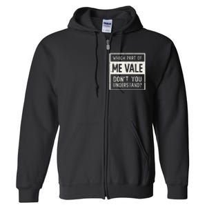 ME VALE Spanish Mexico No Me Importa Espanol Spanish Full Zip Hoodie