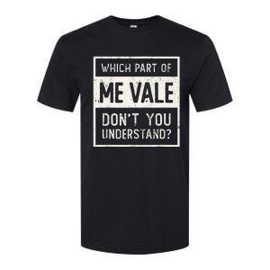 ME VALE Spanish Mexico No Me Importa Espanol Spanish Softstyle CVC T-Shirt