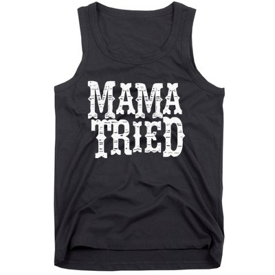 Mama Vintage Tried Country Music For Mom Mother Tank Top