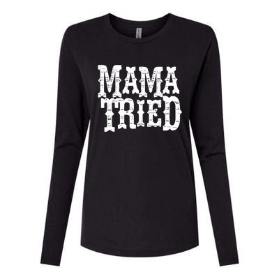 Mama Vintage Tried Country Music For Mom Mother Womens Cotton Relaxed Long Sleeve T-Shirt