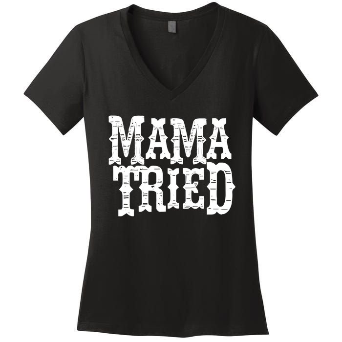 Mama Vintage Tried Country Music For Mom Mother Women's V-Neck T-Shirt