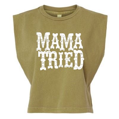 Mama Vintage Tried Country Music For Mom Mother Garment-Dyed Women's Muscle Tee