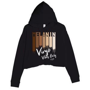 Melanin Virgo Vibes Only Zodiac Sign For Black Gift Crop Fleece Hoodie