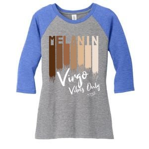 Melanin Virgo Vibes Only Zodiac Sign For Black Gift Women's Tri-Blend 3/4-Sleeve Raglan Shirt