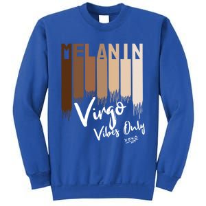 Melanin Virgo Vibes Only Zodiac Sign For Black Gift Sweatshirt