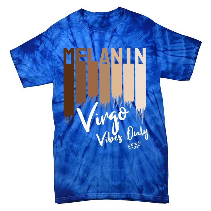 Melanin Virgo Vibes Only Zodiac Sign For Black Gift Tie-Dye T-Shirt