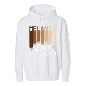 Melanin Virgo Vibes Only Zodiac Sign For Black Gift Garment-Dyed Fleece Hoodie