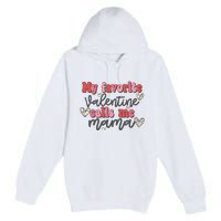 Mama Valentine Women Valentines Day Cute Valentine Premium Pullover Hoodie