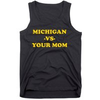 Michigan Vs Your Mom Tank Top