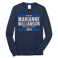 Marianne Williamson 2024, President Men Women Williamson 2024 Long Sleeve Shirt