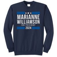 Marianne Williamson 2024, President Men Women Williamson 2024 Sweatshirt