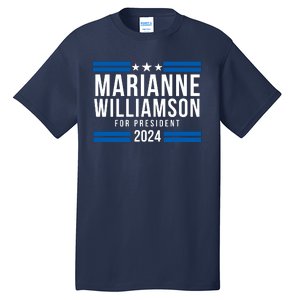 Marianne Williamson 2024, President Men Women Williamson 2024 Tall T-Shirt