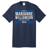 Marianne Williamson 2024, President Men Women Williamson 2024 Tall T-Shirt