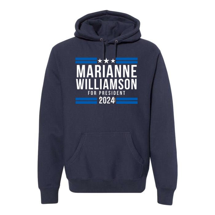 Marianne Williamson 2024, President Men Women Williamson 2024 Premium Hoodie