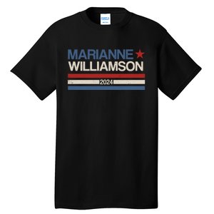 Marianne Williamson 2024 For President Election Tall T-Shirt