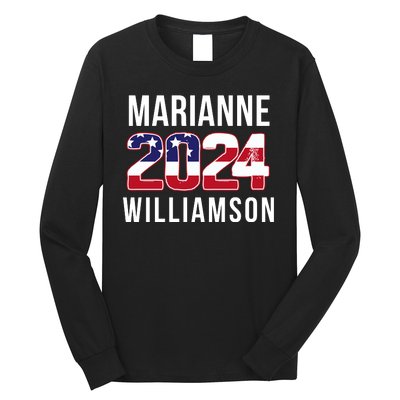 Marianne Williamson 2024 President Men Women Williamson 2024 Long Sleeve Shirt