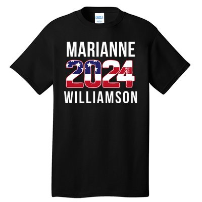 Marianne Williamson 2024 President Men Women Williamson 2024 Tall T-Shirt