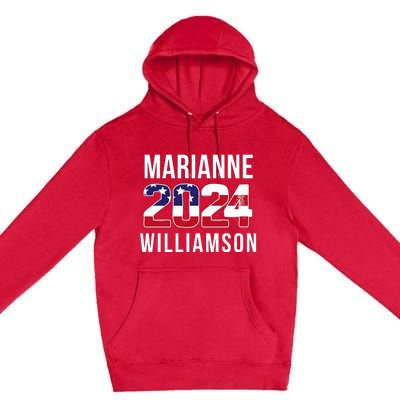 Marianne Williamson 2024 President Men Women Williamson 2024 Premium Pullover Hoodie