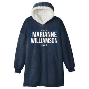 Marianne Williamson 2024 President Men Women Williamson 2024 Hooded Wearable Blanket