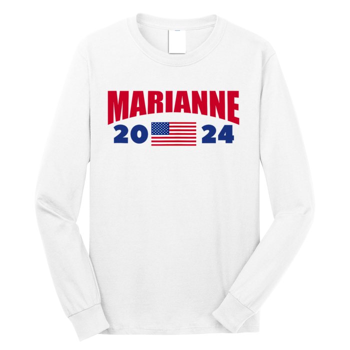 Marianne Williamson 2024 For President Election Long Sleeve Shirt