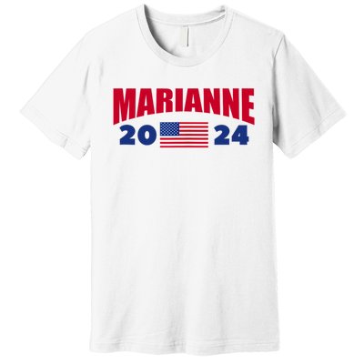 Marianne Williamson 2024 For President Election Premium T-Shirt