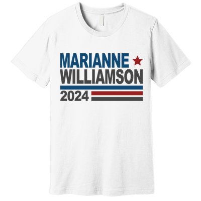 Marianne Williamson 2024 Political Premium T-Shirt