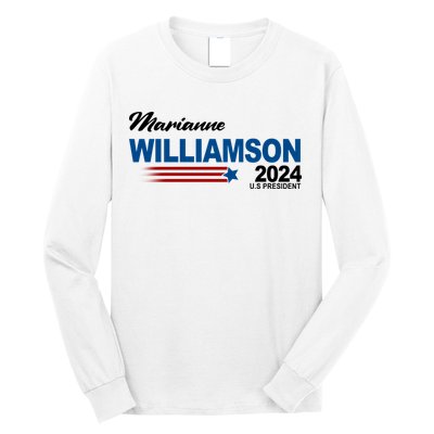 Marianne Williamson 2024 US President Election Long Sleeve Shirt