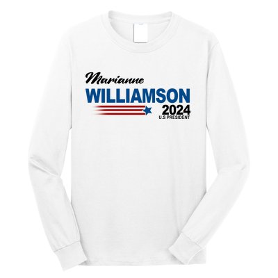 Marianne Williamson 2024 US President Election Long Sleeve Shirt