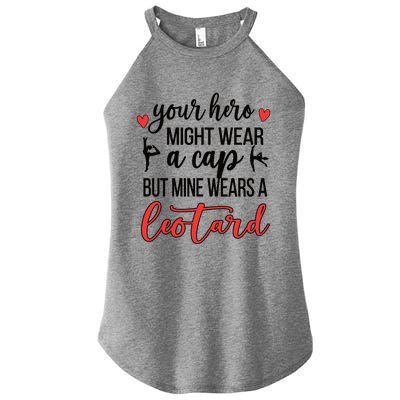 Mine Wears A Leotard Gymnastics Mama Gymnastics Mom Gift Women's Perfect Tri Rocker Tank