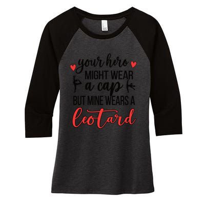 Mine Wears A Leotard Gymnastics Mama Gymnastics Mom Gift Women's Tri-Blend 3/4-Sleeve Raglan Shirt